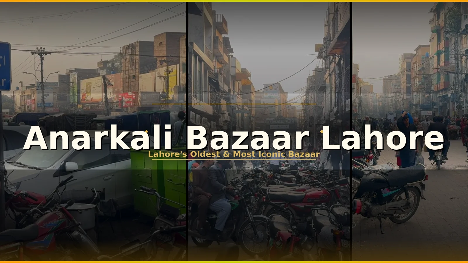 Anarkali Bazar Lahore