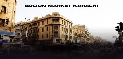 Bolton Market Karachi